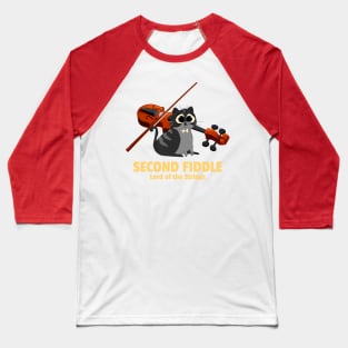 Second Fiddle Lord of the Strings Baseball T-Shirt